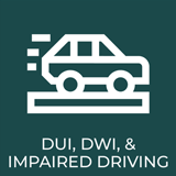 DUI, DWI, and impaired driving